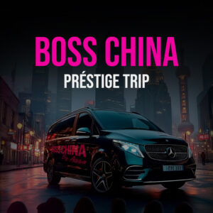 Boss China Prestige Trip